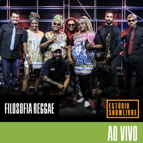 Album cover art for Filosofia Reggae no Estúdio Showlivre
