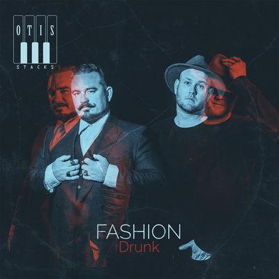 Album cover art for Fashion Drunk