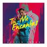 Tú Me Encantas