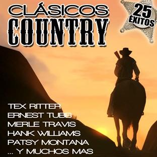 Album cover art for Clásicos Country. 25 Éxitos. Tex Ritter, Ernest Tubb, Merle Travis, Hank Wiliams, Patsy Montana …y Muchos Más