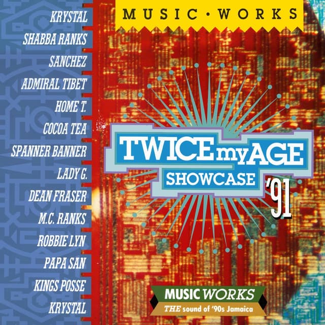 Album cover art for Twice My Age Showcase 91