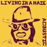 Living In A Haze [Live From Vienna]
