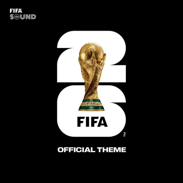 Album cover art for The Official FIFA World Cup 26™ Theme