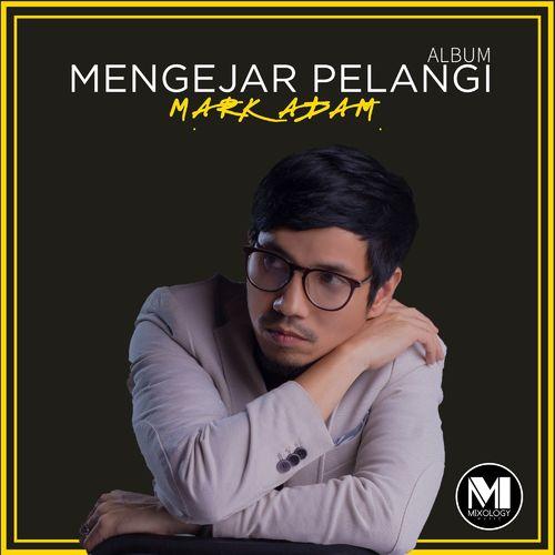 Album cover art for Mengejar Pelangi