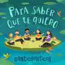 Para Saber Que Te Quiero