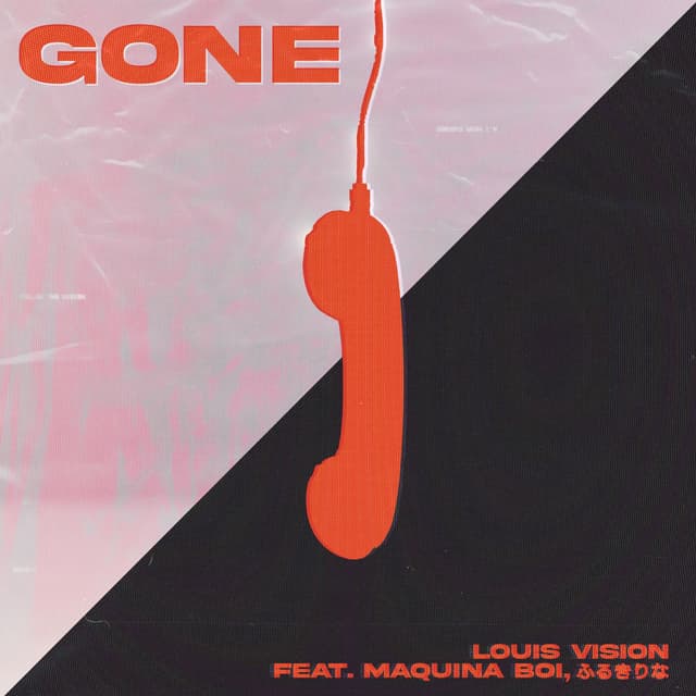 Album cover art for Gone (feat. Maquina Boi & ふるきりな)