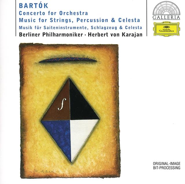 Album cover art for Bartok : Concerto For Orchestra - Music For Strings, Percussion & Celesta