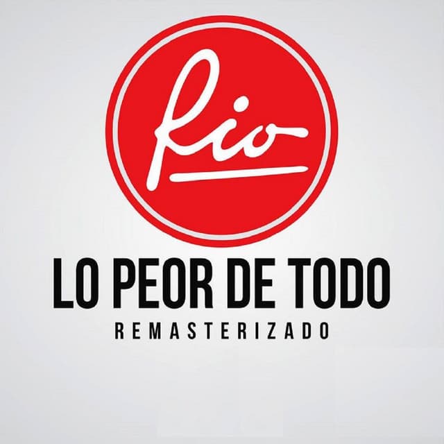 Album cover art for Lo Peor de Todo