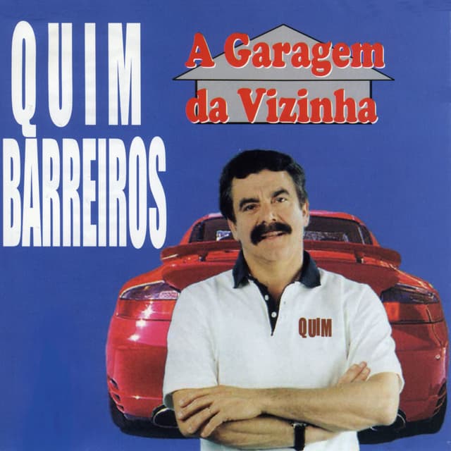 Album cover art for A Garagem da Vizinha