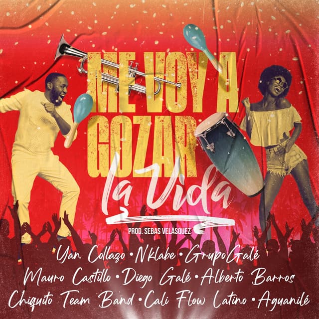 Album cover art for Me Voy A Gozar La Vida