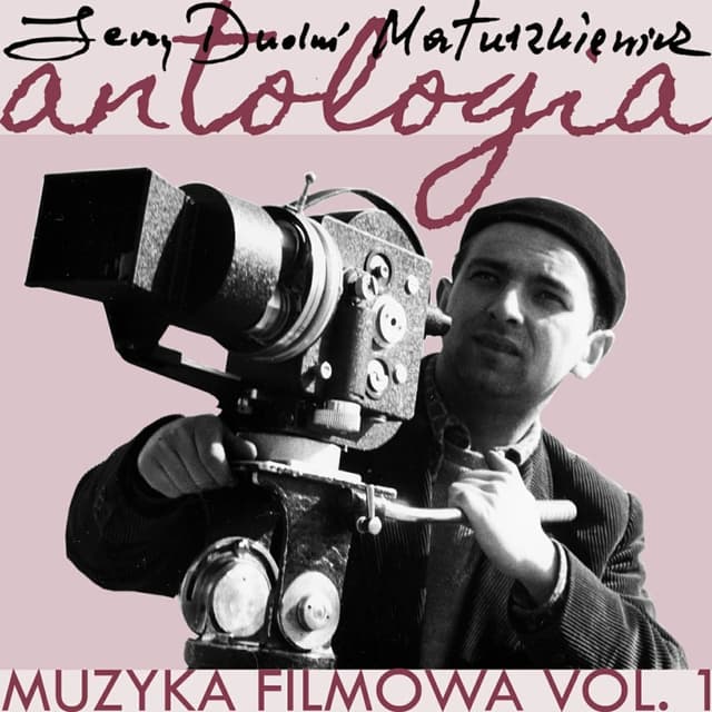 Album cover art for Muzyka Filmowa, Vol. 1 (Jerzy 'Dudus' Matuszkiewicz)