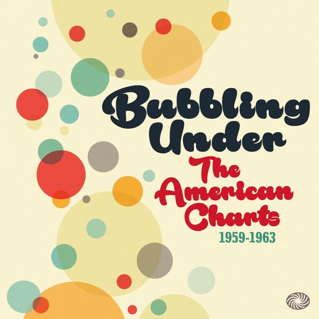 Album cover art for Bubbling Under : The American Charts 1959-1963
