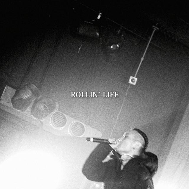 Album cover art for ROLLIN' LIFE