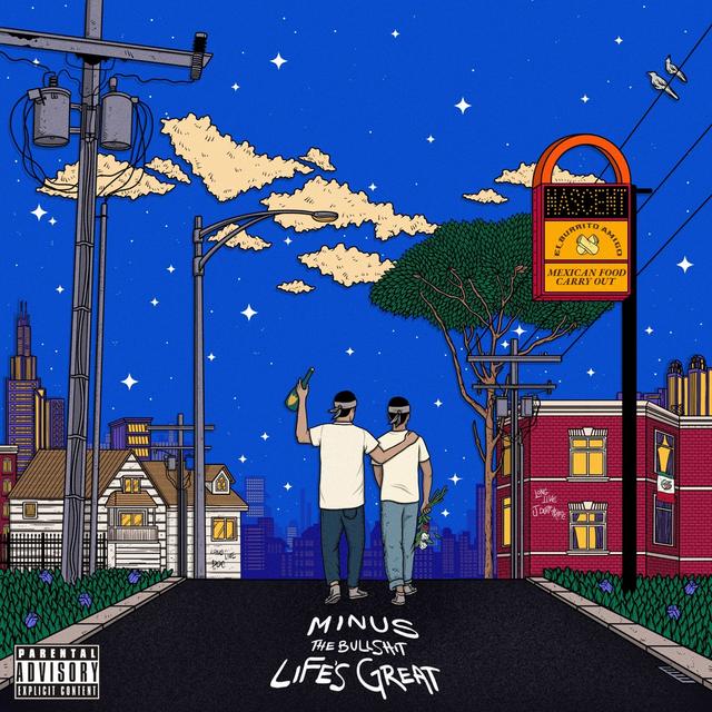 Album cover art for Minus the Bullshit Life’s Great