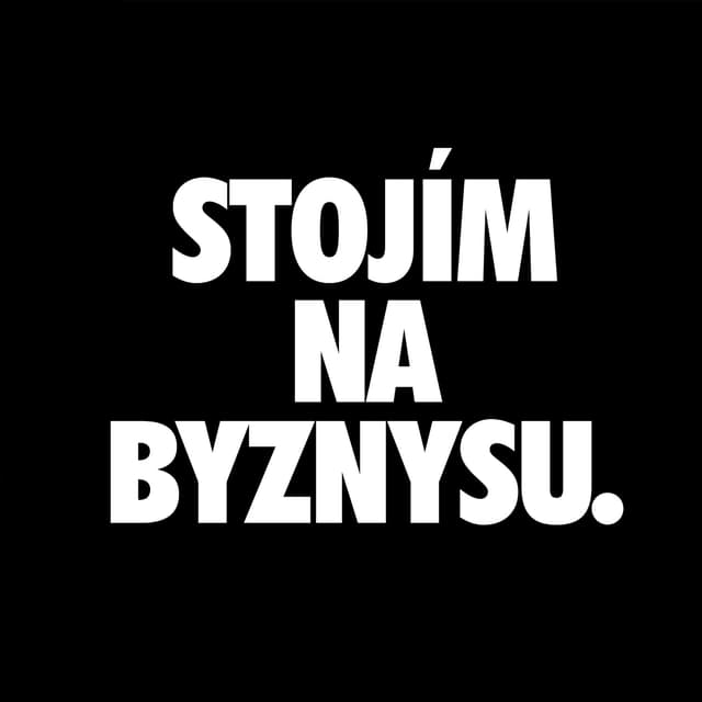 Album cover art for STOJÍM NA BYZNYSU