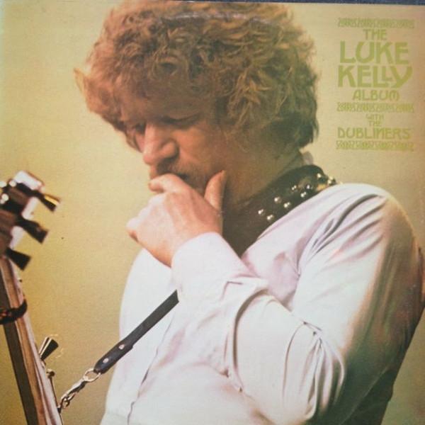 Album cover art for The Luke Kelly Album with the Dubliners