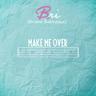 Make Me Over