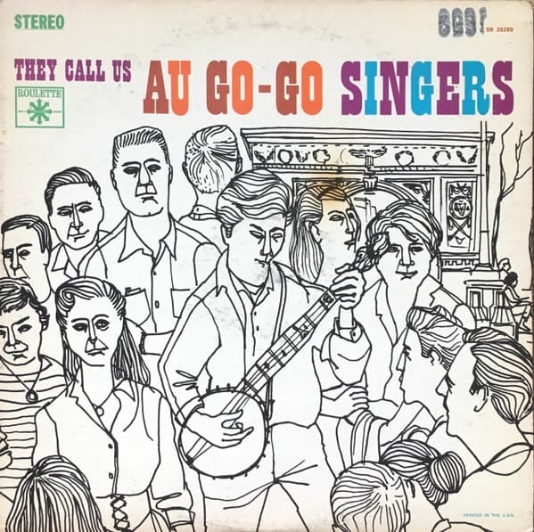 Album cover art for They Call Us The Au Go-Go Singers