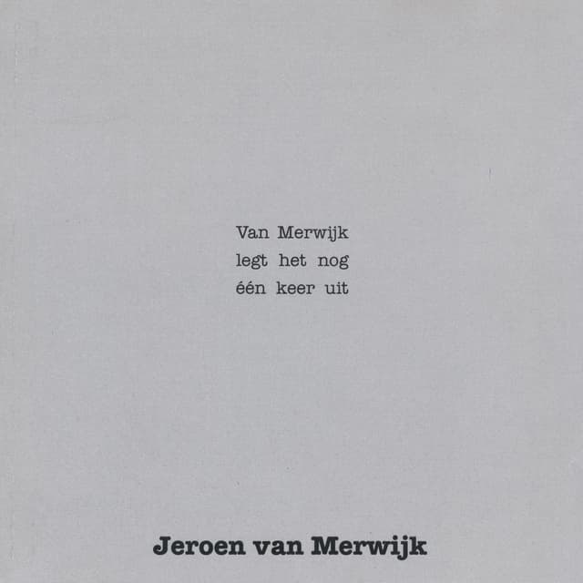 Album cover art for Van Merwijk legt het nog één keer uit