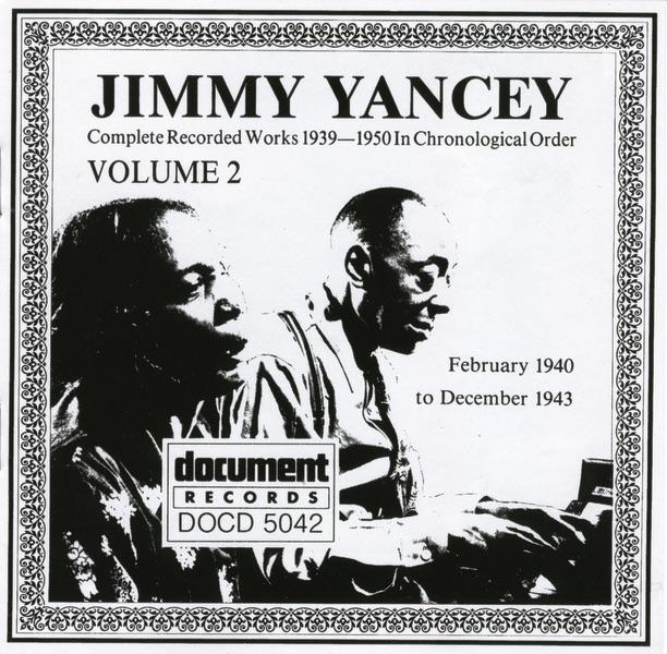 Album cover art for Jimmy Yancey Vol. 2 1940 - 1943