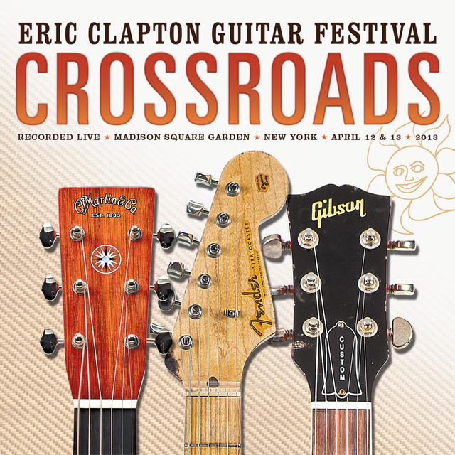Album cover art for Crossroads Guitar Festival 2013