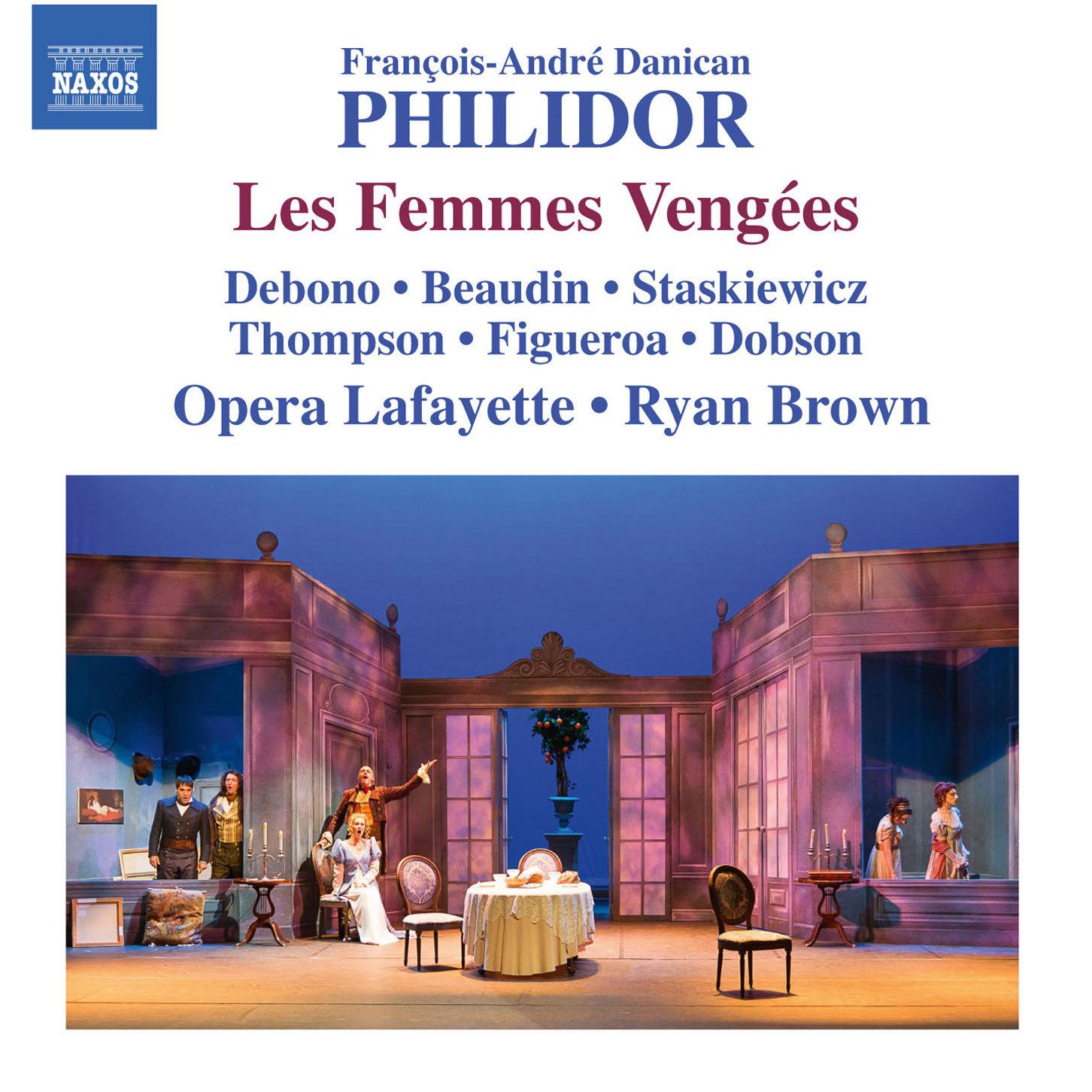 Philidor : Les Femmes Vengées