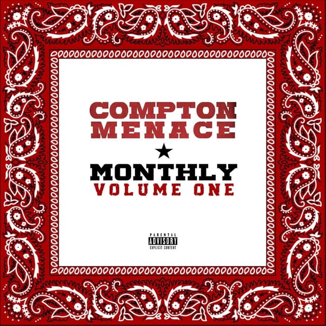 Album cover art for Compton Menace Monthly, Vol. 1