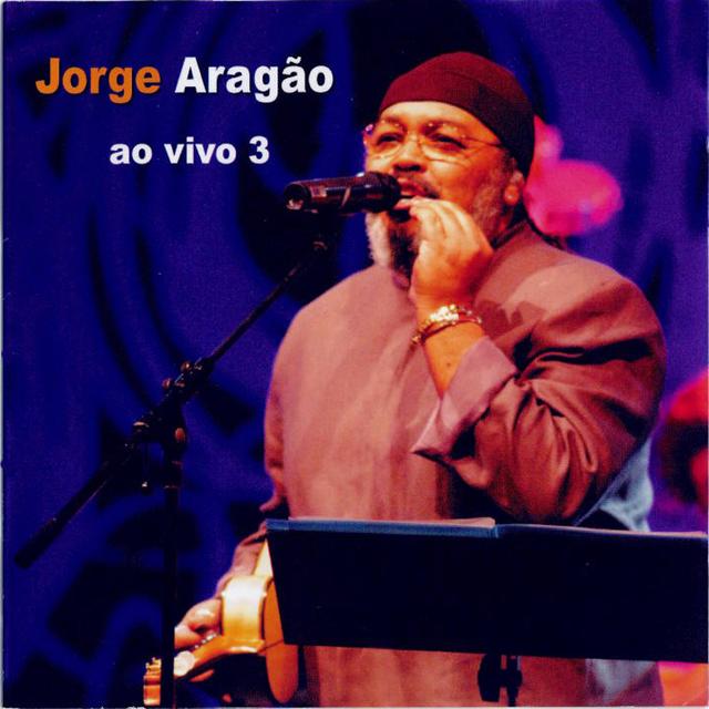 Album cover art for Jorge Aragão Ao Vivo 3