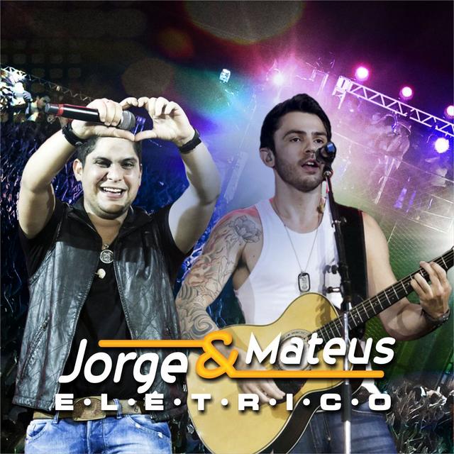 Album cover art for Jorge & Mateus Elétrico