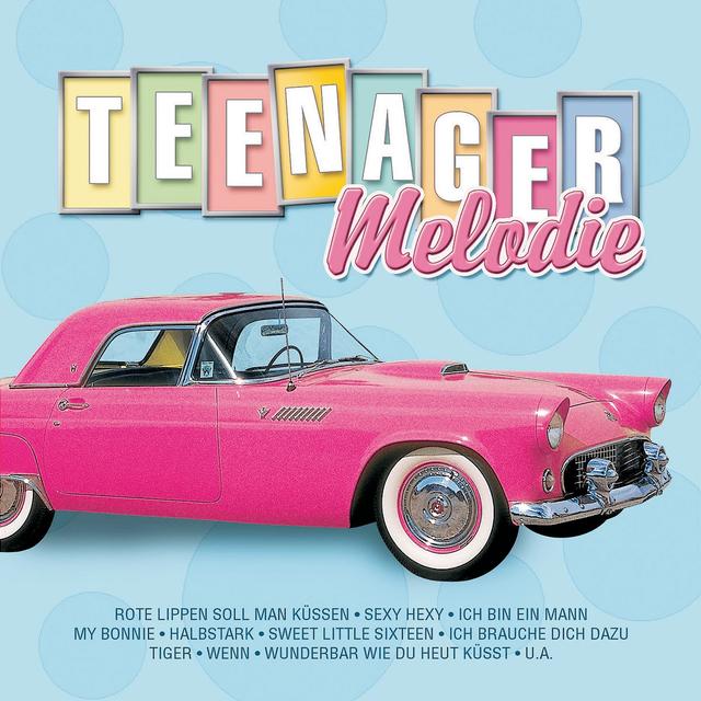 Album cover art for Teenager Melodie