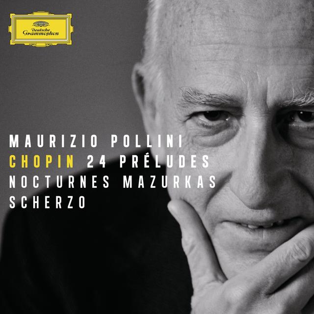 Album cover art for Chopin: 24 Préludes; Nocturnes; Mazurkas; Scherzo