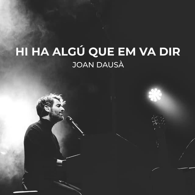 Album cover art for Hi ha algú que em va dir