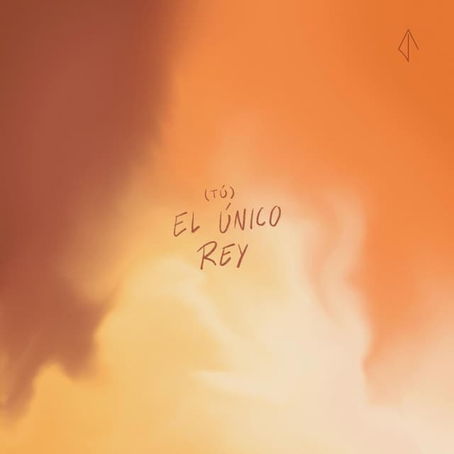 Album cover art for (Tú) El Único Rey