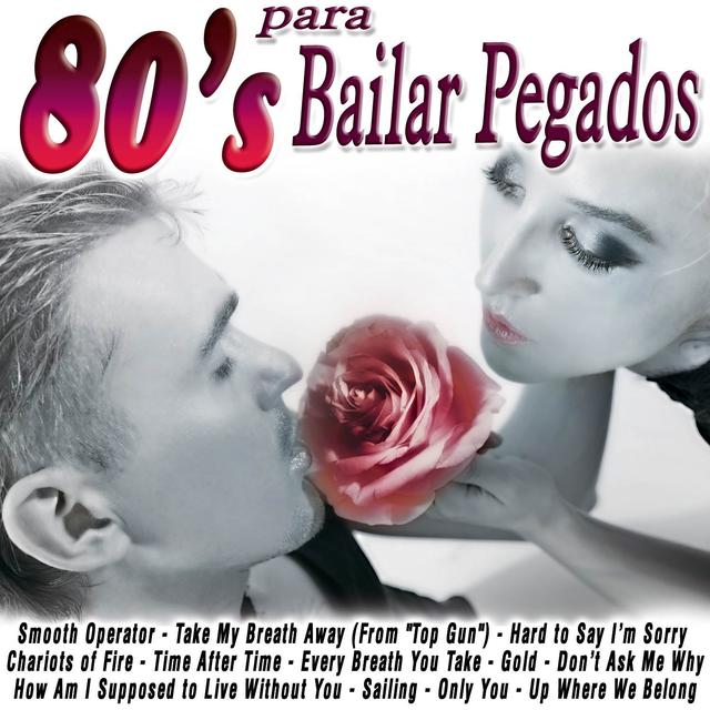 Album cover art for 80's Para Bailar Pegados