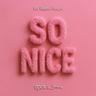 so nice