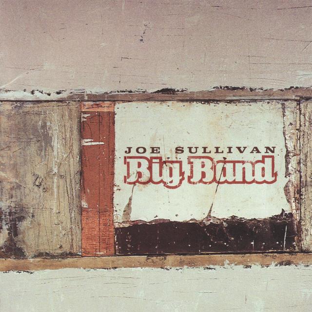 Album cover art for Joe Sullivan Big Band
