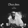 Deux êtres (Deux etres)