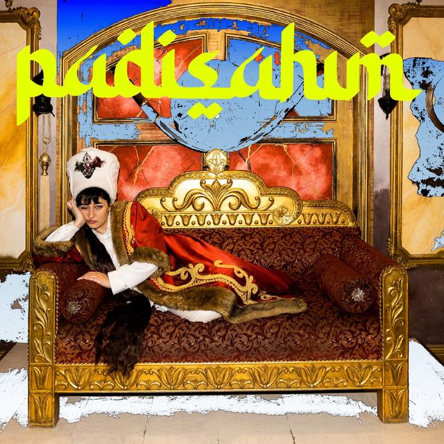 Album cover art for Padişahım