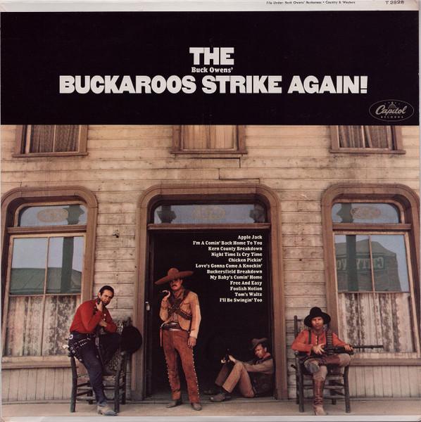 The Buck Owen's Buckaroos Strike Again!
