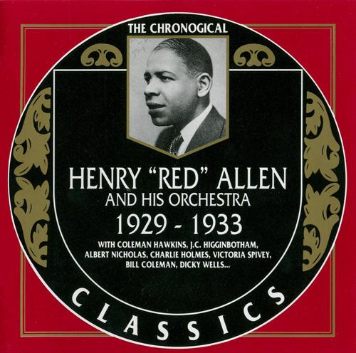 Henry "red" Allen Et Son Orchestre: 1929-1933