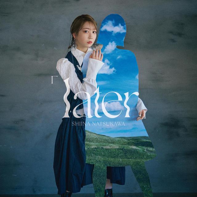 Album cover art for 「 later 」