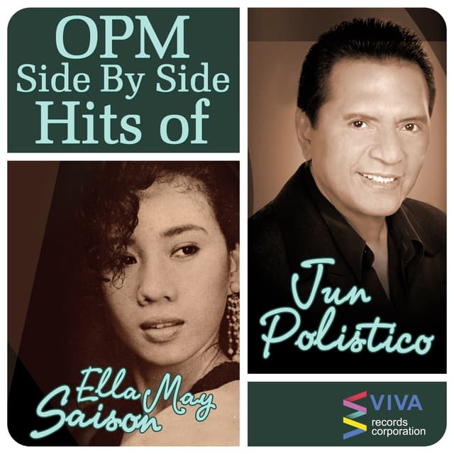 Album cover art for OPM Side By Side Hits Of Ella May Saison & Jun Polistico
