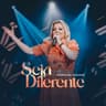 Seja Diferente [Ao Vivo]