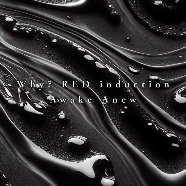 Album cover art for Why? RED induction / Awake Anew