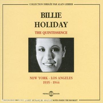 Album cover art for The Quintessence : New York - Los Angeles 1935-1944