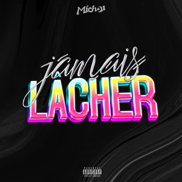 Album cover art for Jamais lâcher