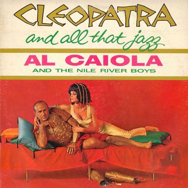 Album cover art for Cleopatra and All That Jazz