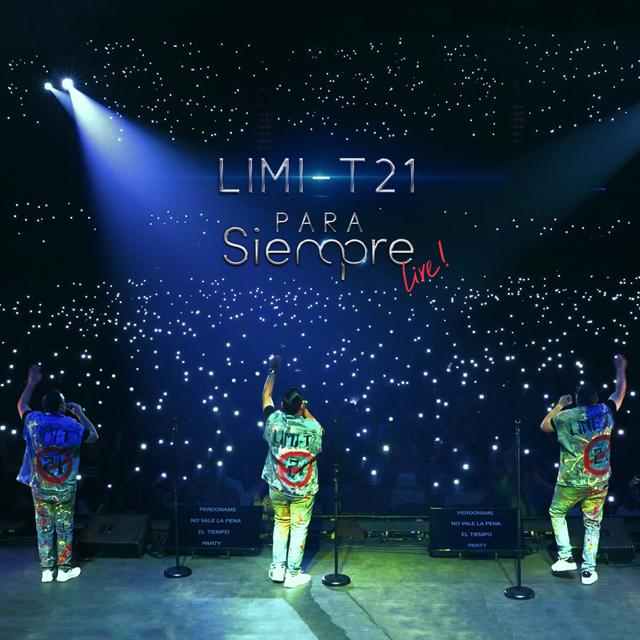 Album cover art for Limi-T 21 Para Siempre Live!