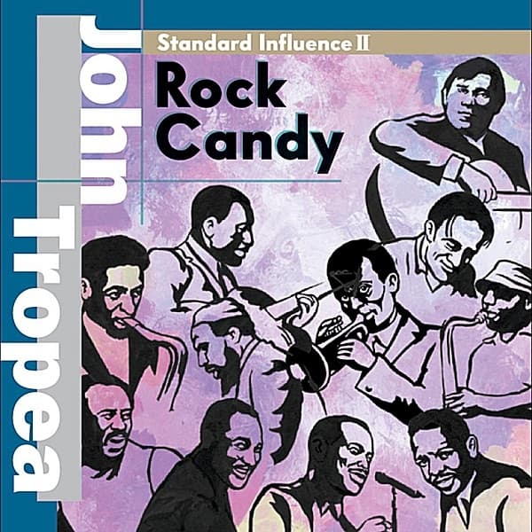 Album cover art for Standard Influence II - Rock Candy