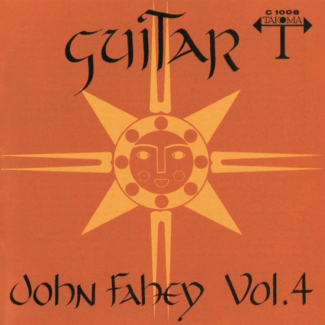 Album cover art for John Fahey Vol. 4 : The Great San Bernardino Birthday Party